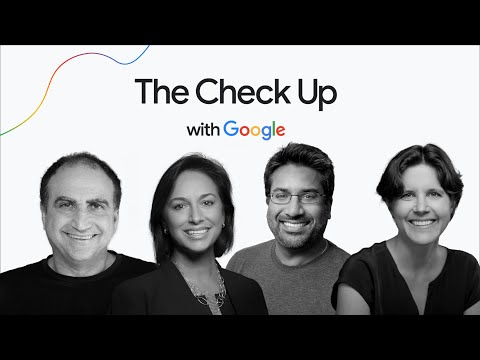 The Check Up with Google 2025