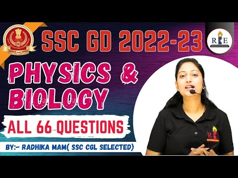 SSC GD 2022-23| All 66 Physics and Biology Questions by Radhika Mam