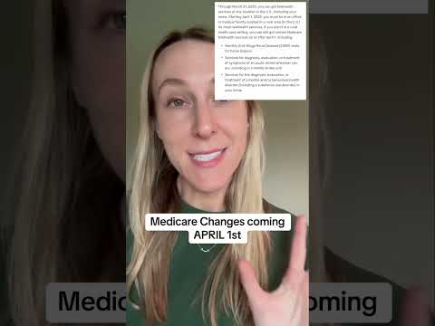 Medicare changes coming in 2025 - Telehealth coverage impacted.